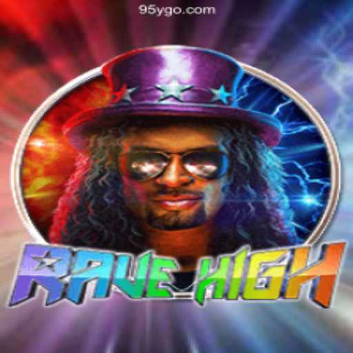 Discover the Thrills of RaveHigh: Your Ultimate Gaming Experience on 95y⭐️ ONLINE PLATAFORMA OFICIAL